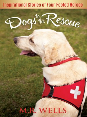 cover image of Dogs to the Rescue